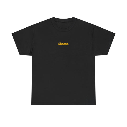 Cheese T-Shirt Unisex