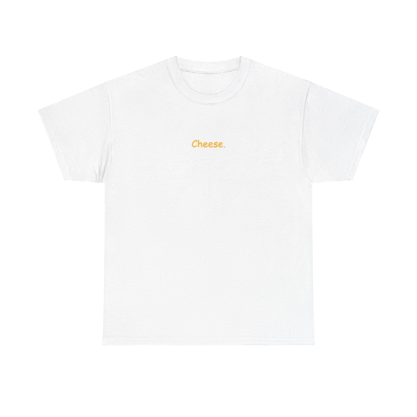 Cheese T-Shirt Unisex