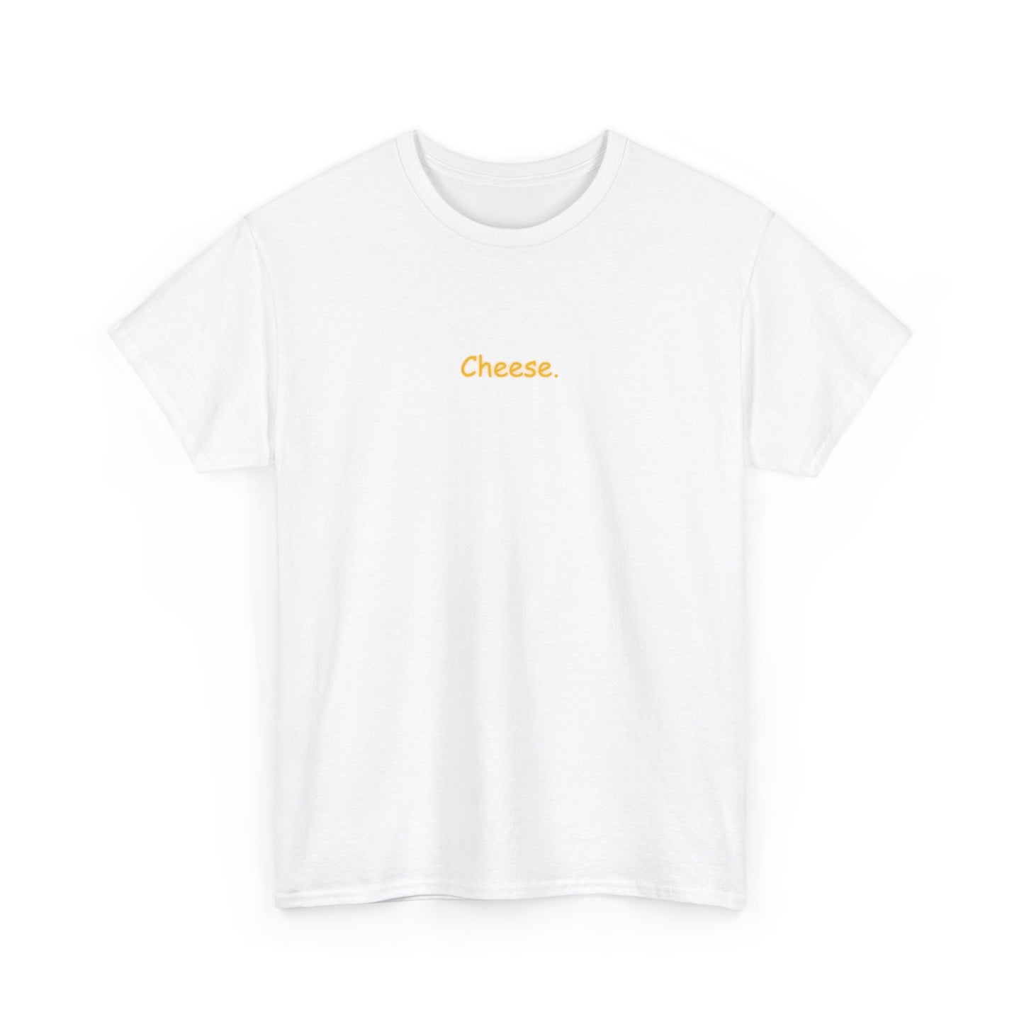 Cheese T-Shirt Unisex